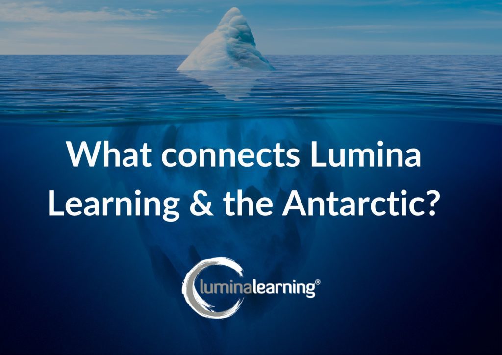 What connects Lumina Learning & the Antarctic? - Coping with stress